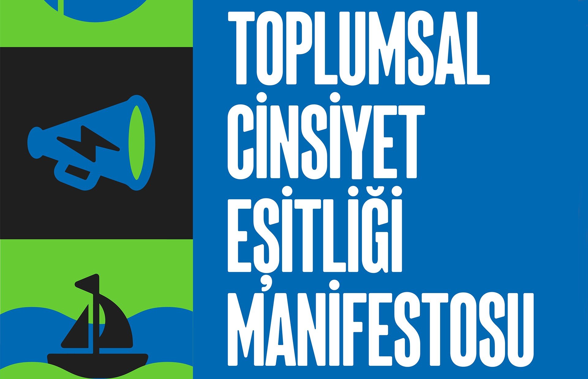TOPLUMSAL CİNSİYET EŞİTLİĞİ MANİFESTOSU